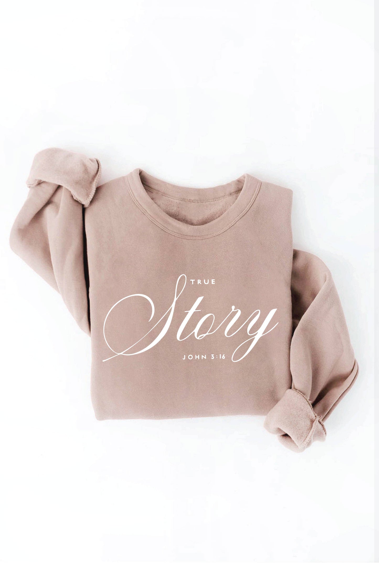 TRUE STORY JOHN 3:16 Cream Graphic Sweatshirt: