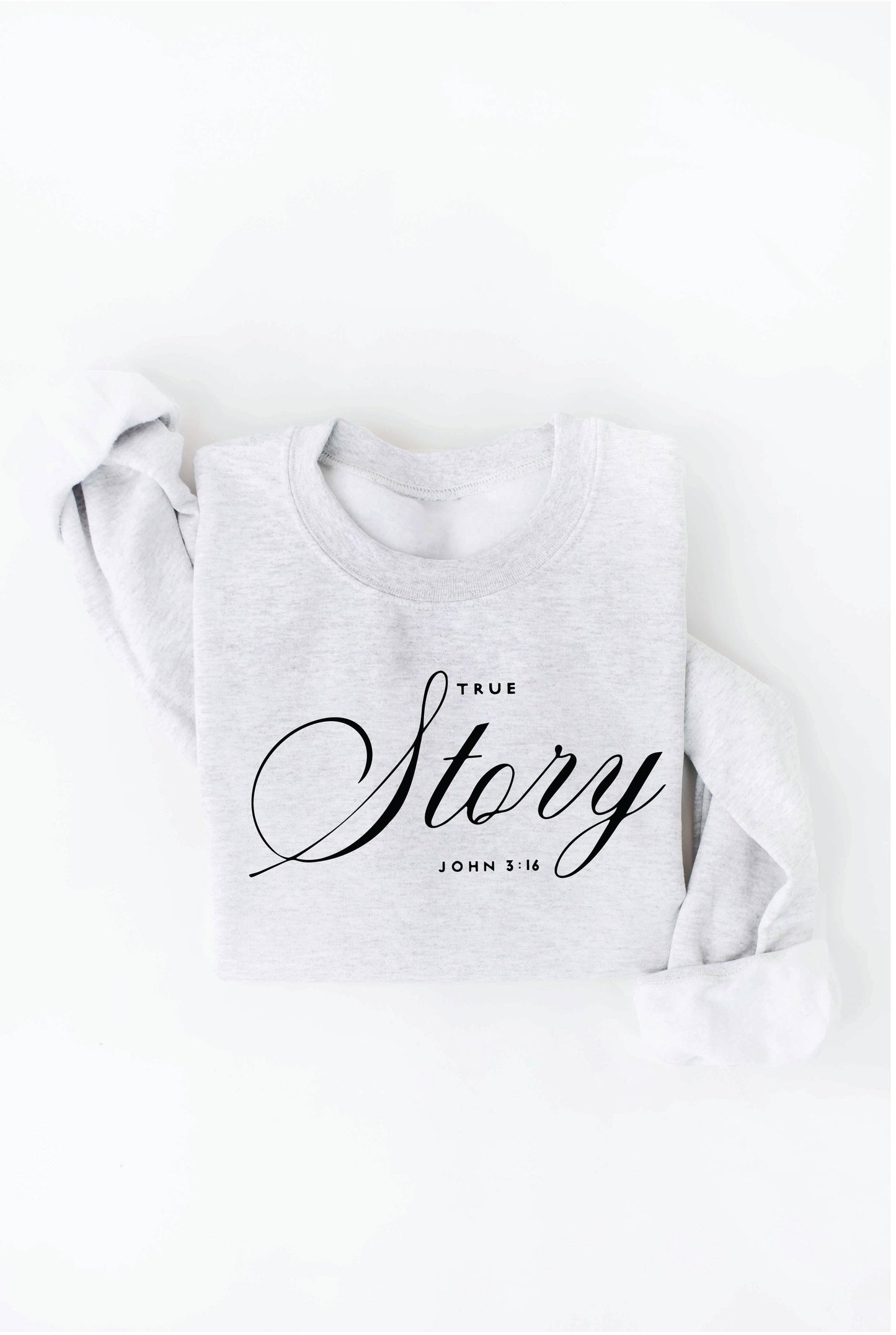 TRUE STORY JOHN 3:16 Cream Graphic Sweatshirt: